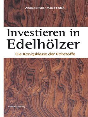 cover image of Investieren in Edelhölzer
